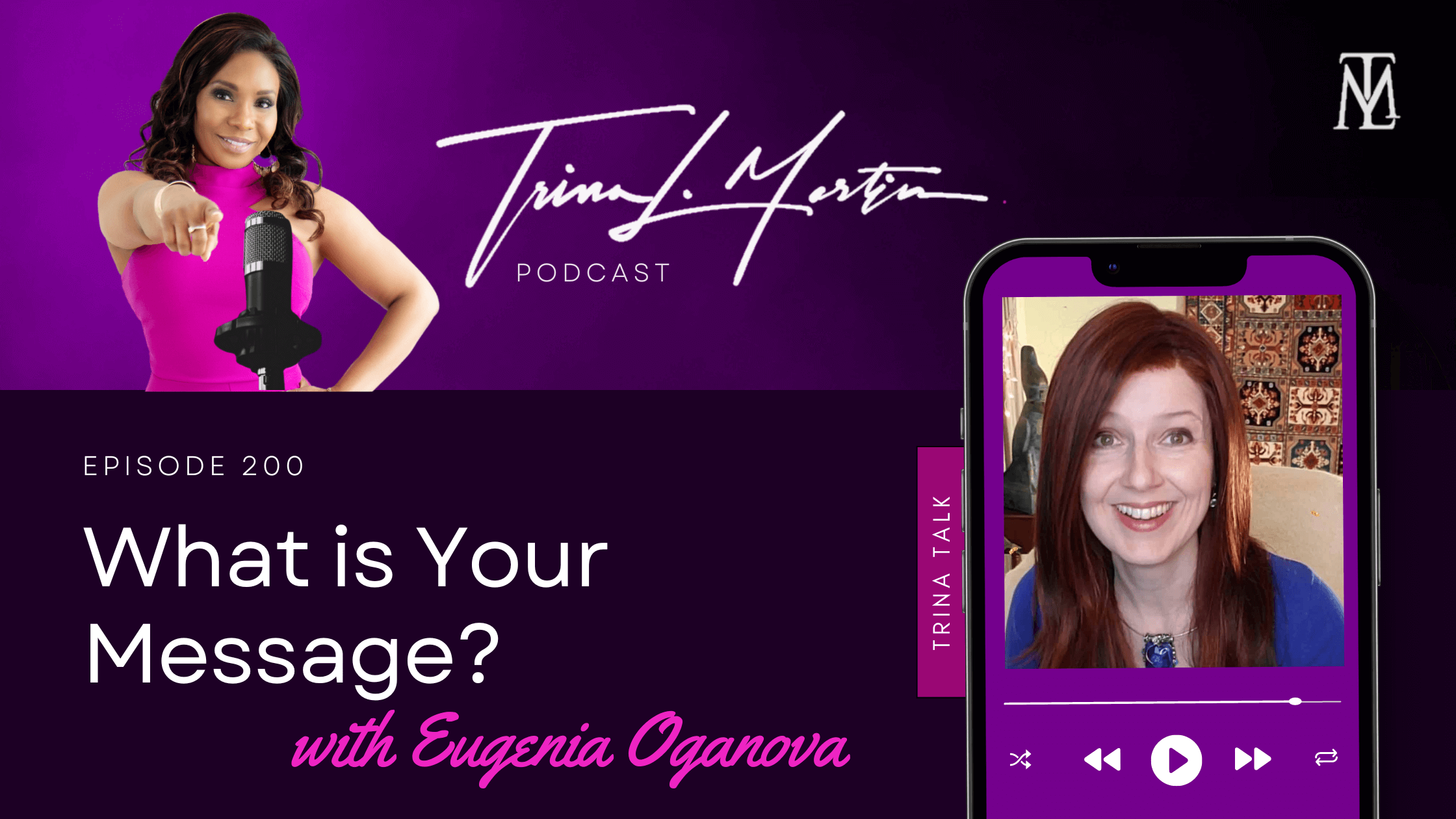 Featured image for “What is Your Message? with Eugenia Oganova – Episode 200”